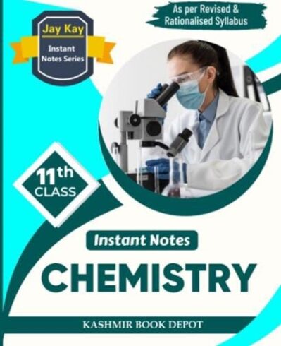 JayKay Instant Notes Chemistry Class 11th